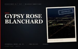 Gypsy Rose Blanchard
