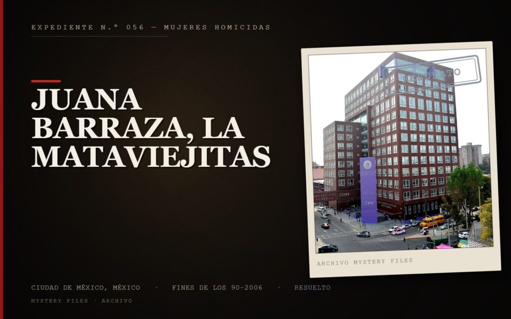 Juana Barraza, La Mataviejitas