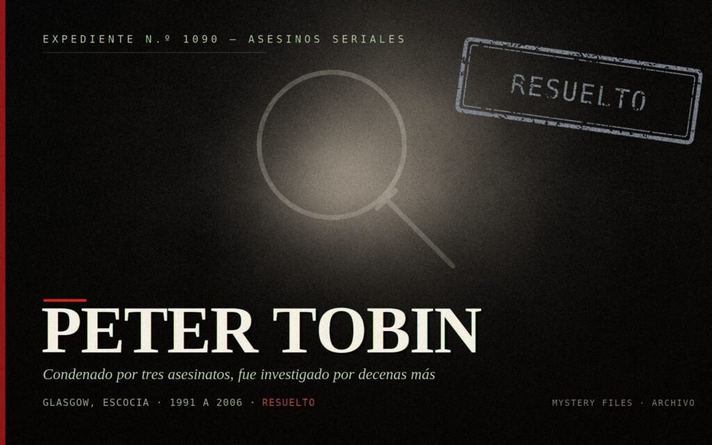 Portada del expediente de Peter Tobin: asesino en serie condenado por tres asesinatos en Escocia e Inglaterra