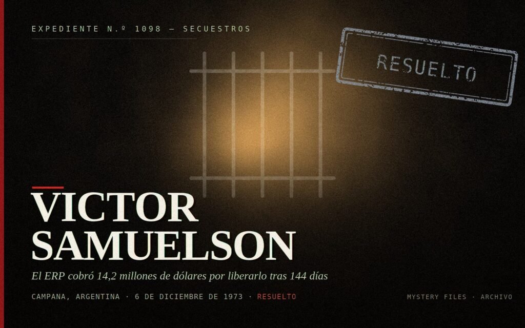 Portada del expediente de Victor Samuelson: barrotes, Campana (Argentina), 6 de diciembre de 1973 y rescate récord