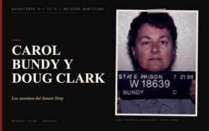 Portada del expediente de Carol Bundy y Doug Clark con fotografía: los asesinos del Sunset Strip