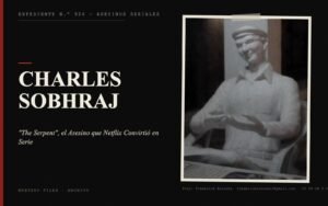 Portada del expediente de Charles Sobhraj con fotografía real: "The Serpent", el Asesino que Netflix Convirtió en Serie