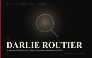 Portada del expediente de Darlie Routier: 30 Años en el Corredor de la Muerte Esperando un Resultado de ADN