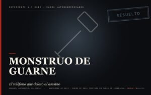 Portada del caso: Monstruo de Guarne