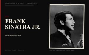 Portada del expediente de Frank Sinatra Jr. con fotografía real: el Secuestro de 1963