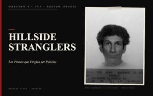 Portada del expediente de Hillside Stranglers con fotografía: los Primos que Fingían ser Policías