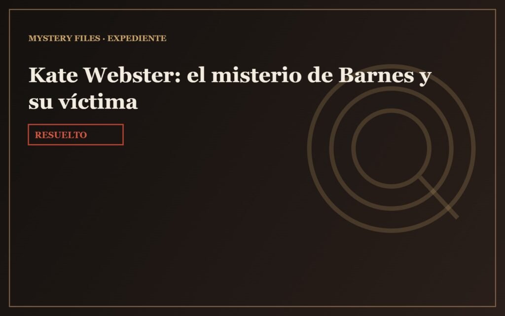 Kate Webster: el misterio de Barnes y su víctima