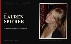 Portada del expediente de Lauren Spierer con fotografía real: 15 Años sin Resolver su Desaparición