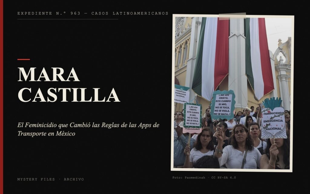 Portada del expediente de Mara Castilla con fotografía: el Feminicidio que Cambió las Reglas de las Apps de Transporte en México