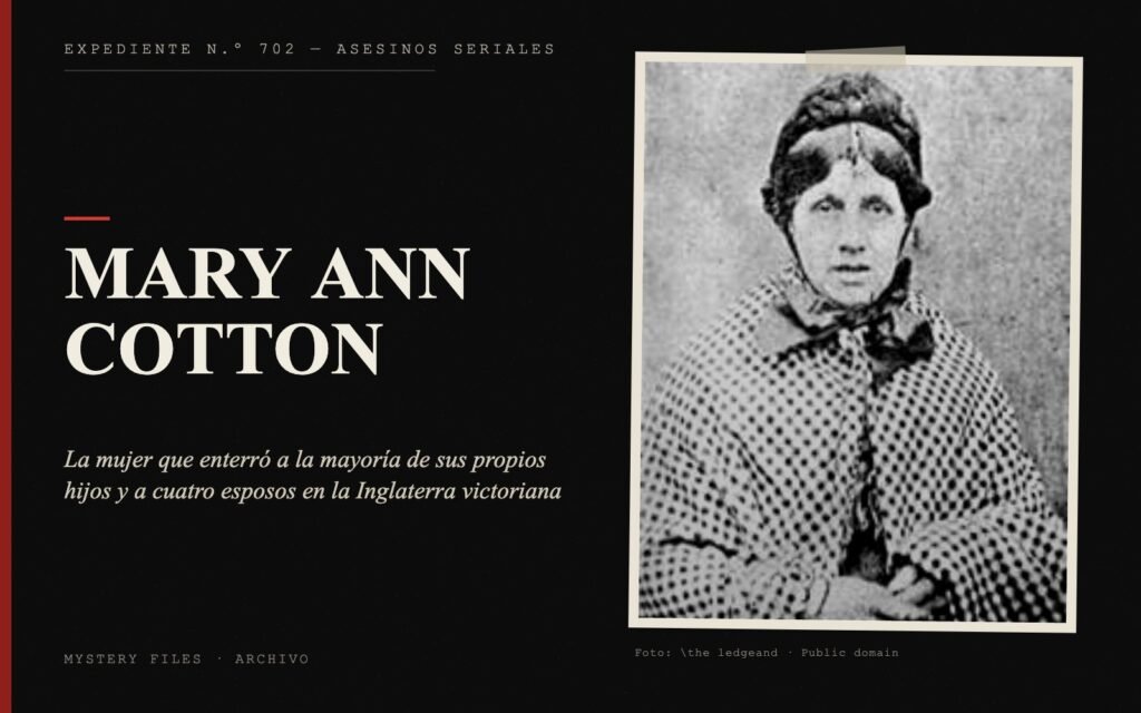 Portada del expediente de Mary Ann Cotton con fotografía: la mujer que enterró a la mayoría de sus propios hijos y a cuatro esposos en la Inglaterra victoriana
