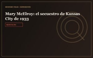 Mary McElroy: el secuestro de Kansas City de 1933