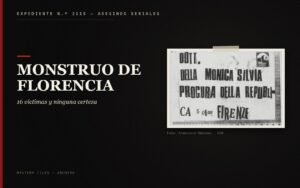 Monstruo de Florencia: 16 víctimas y ninguna certeza