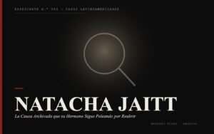 Portada del expediente de Natacha Jaitt: la Causa Archivada que su Hermano Sigue Peleando por Reabrir