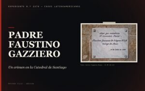 Portada del caso: Padre Faustino Gazziero