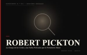 Portada del expediente de Robert Pickton: la Granja de los Cerdos y las Fallas Policiales que le Permitieron Matar