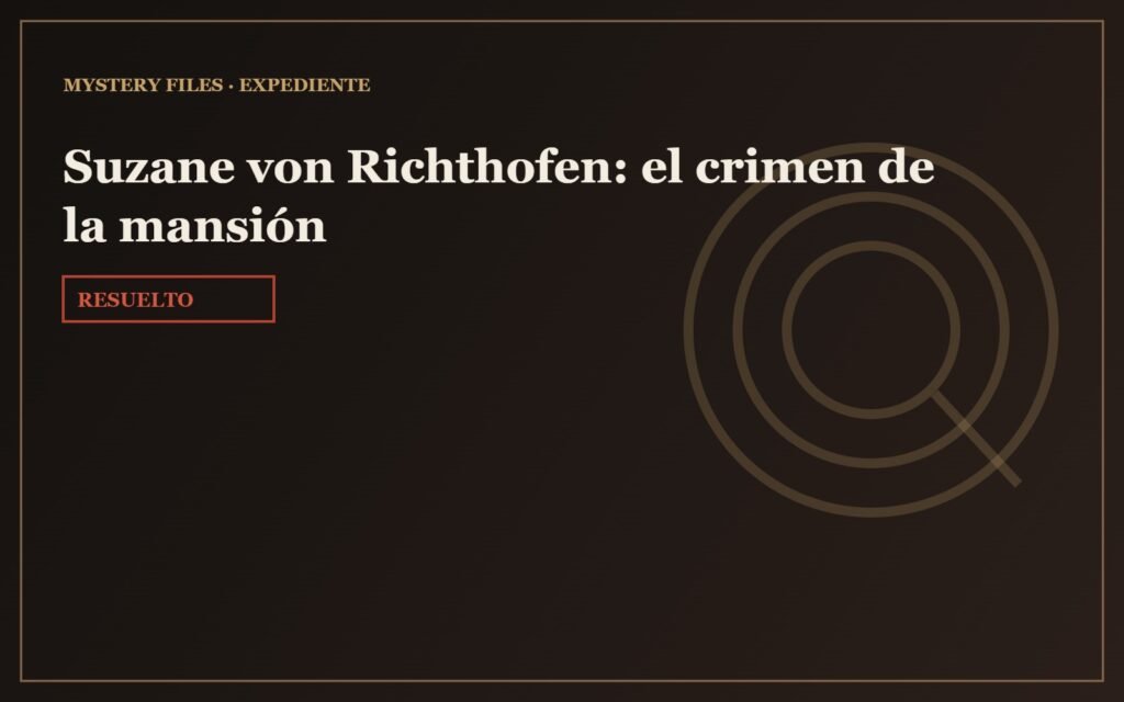 Suzane von Richthofen: el crimen de la mansión