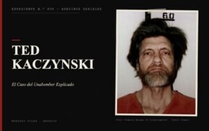 Portada del expediente de Ted Kaczynski con fotografía real: el Caso del Unabomber Explicado